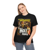 The Mole People T-Shirt