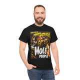 The Mole People T-Shirt