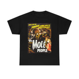 The Mole People T-Shirt